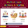 My First Czech Action & Verbs Picture Book
