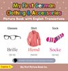 My First German Clothing & Accessories Picture Book