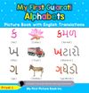 My First Gujarati Alphabets Picture Book