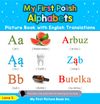 My First Polish Alphabets Picture Book