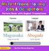 My First Filipino (Tagalog) Jobs and Occupations Picture Book
