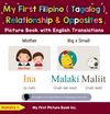 My First Filipino (Tagalog) Relationships & Opposites Picture Book