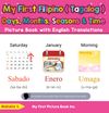 My First Filipino (Tagalog) Days, Months, Seasons & Time Picture Book