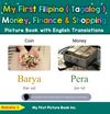 My First Filipino (Tagalog) Money, Finance & Shopping Picture Book