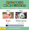 My First Turkish Health and Well Being Picture Book