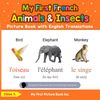 My First French Animals & Insects Picture Book