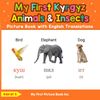 My First Kyrgyz Animals & Insects Picture Book