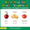 My First Kurdish Fruits & Vegetables Picture Book