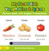 My First Polish Vegetables & Spices Picture Book
