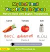 My First Tamil Vegetables & Spices Picture Book