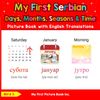 My First Serbian Days, Months, Seasons & Time Picture Book