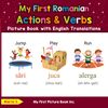 My First Romanian Action & Verbs Picture Book