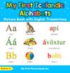 My First Icelandic Alphabets Picture Book