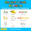 My First Slovak Alphabets Picture Book