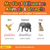 My First Lithuanian Animals & Insects Picture Book