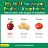 My First Norwegian Fruits & Vegetables Picture Book