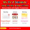 My First Icelandic Days, Months, Seasons & Time Picture Book