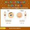 My First Finnish Body Parts Picture Book