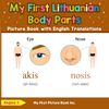 My First Lithuanian Body Parts Picture Book