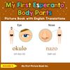 My First Esperanto Body Parts Picture Book