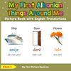 My First Albanian Things Around Me Picture Book