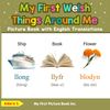 My First Welsh Things Around Me Picture Book