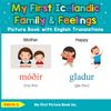 My First Icelandic Family & Feelings Picture Book