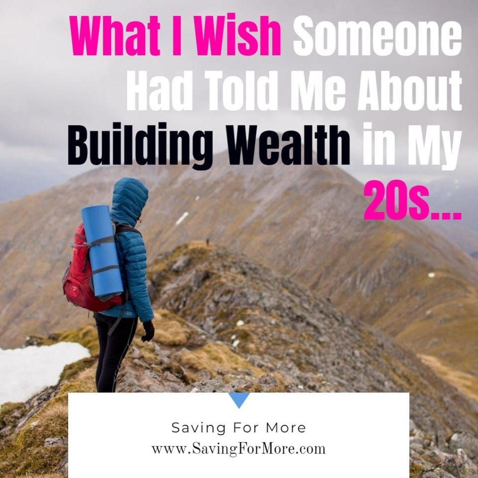 What I Wish I Had Known About Building Wealth in My 20s