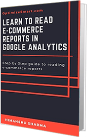 Learn To Read E-Commerce Reports In Google Analytics
