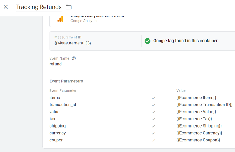 GA4 Ecommerce Tracking via GTM: Step-by-Step Setup Guide 49 Tracking Refunds in GA4 tag configuration