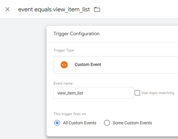 GA4 Ecommerce Tracking via GTM: Step-by-Step Setup Guide 4 event equals view item list Trigger configuration