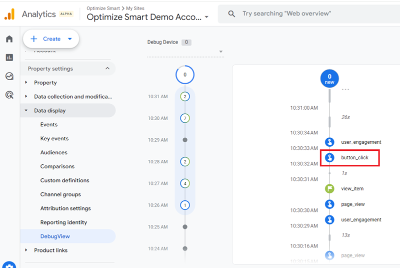 Navigate to the DebugView report in your GA4 property and look for ‘button click event
