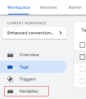 Navigate to the Variable tab in Google Tag Manager 1