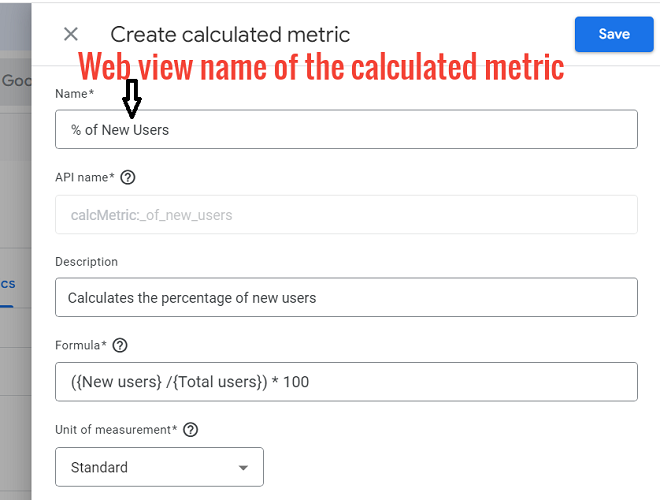 web view name or User interface name of a calculated metric
