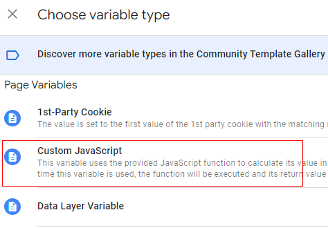 select the variable type as Custom Javascript