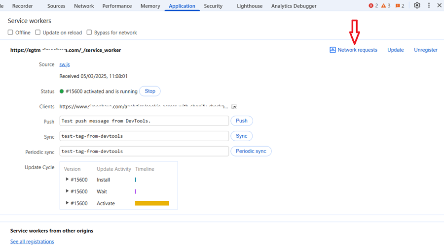 Click on ‘Network requests button to see all the requests initiated by the Service Worker