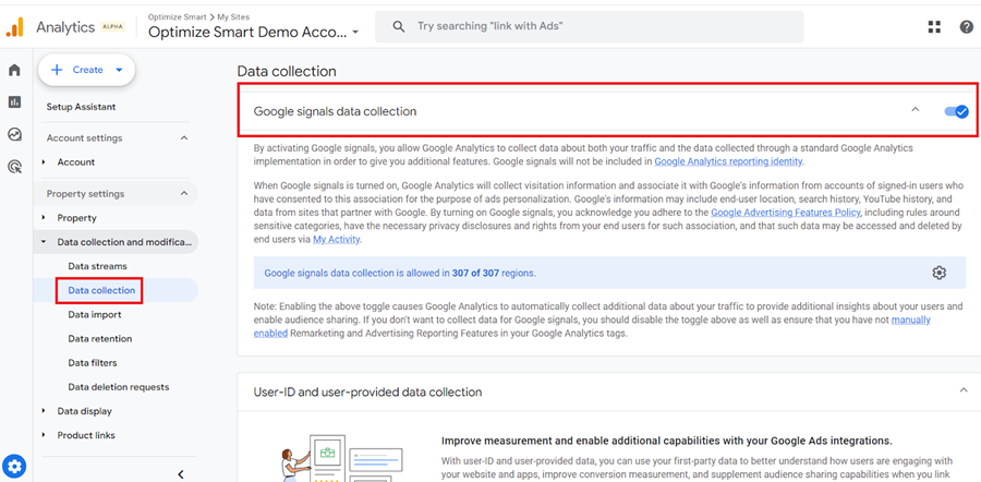 Make sure that ‘Google Signals data collection is enabled in your GA4 property