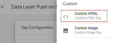 Select Custom HTML as a tag type