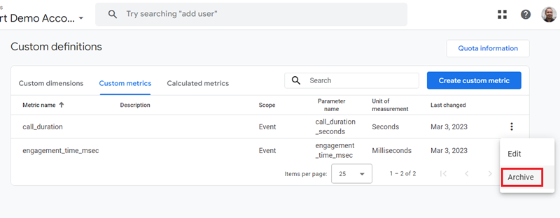GA4 (Google Analytics 4) Custom Metrics Tutorial 21 Click on the ‘Archive‘ option