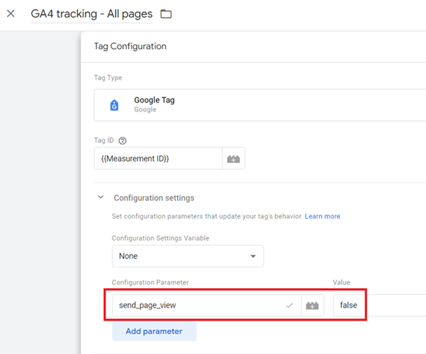 Editing the GA4 configuration tag so that it does not fire the ‘page view event