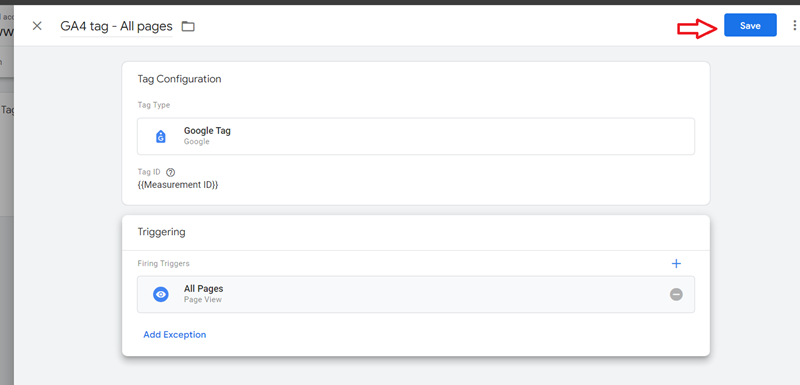 Click on the ‘Save button to save your tag