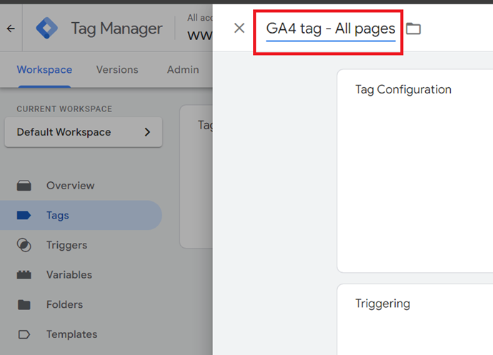 Name your tag ‘GA4 tag – All pages