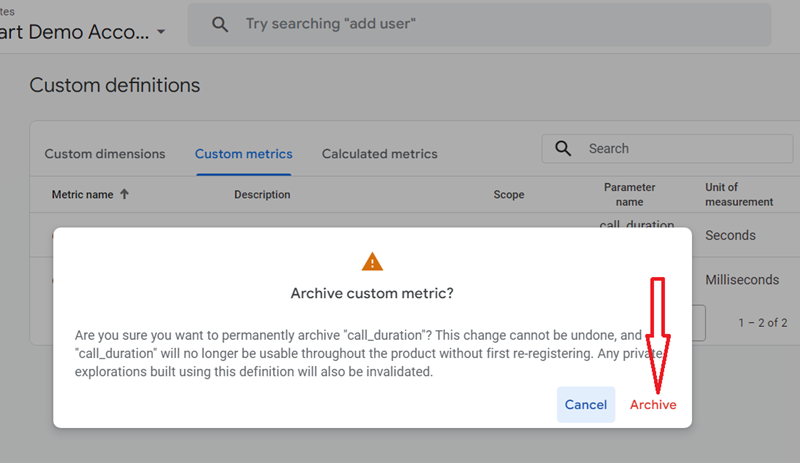 GA4 (Google Analytics 4) Custom Metrics Tutorial 22 Click on the ‘Archive‘ button