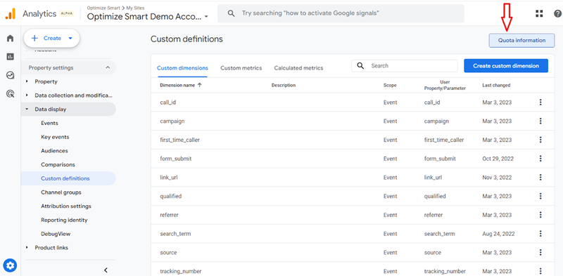 GA4 (Google Analytics 4) Custom Metrics Tutorial 16 Click on the ‘Quota information button