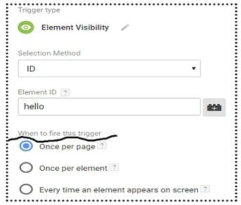 Using Element Visibility Trigger in Google Tag Manager (GTM) 7 when to fire this trigger