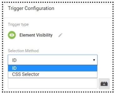 Using Element Visibility Trigger in Google Tag Manager (GTM) 2 selection method