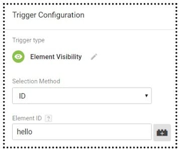 Using Element Visibility Trigger in Google Tag Manager (GTM) 3 id selector