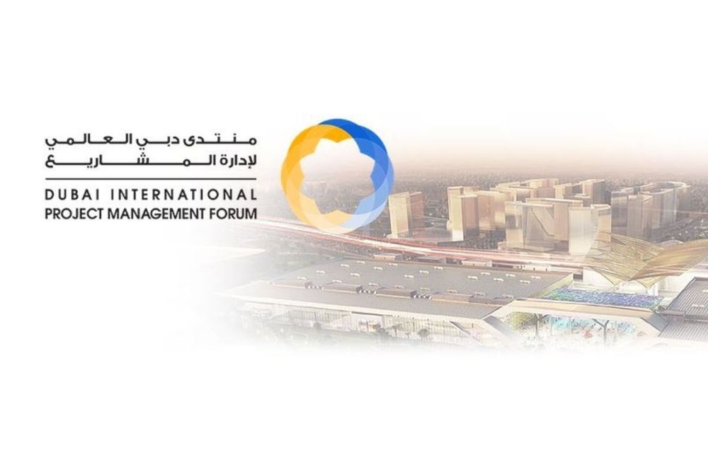 Dubai International Project Management Forum to host top international speakers