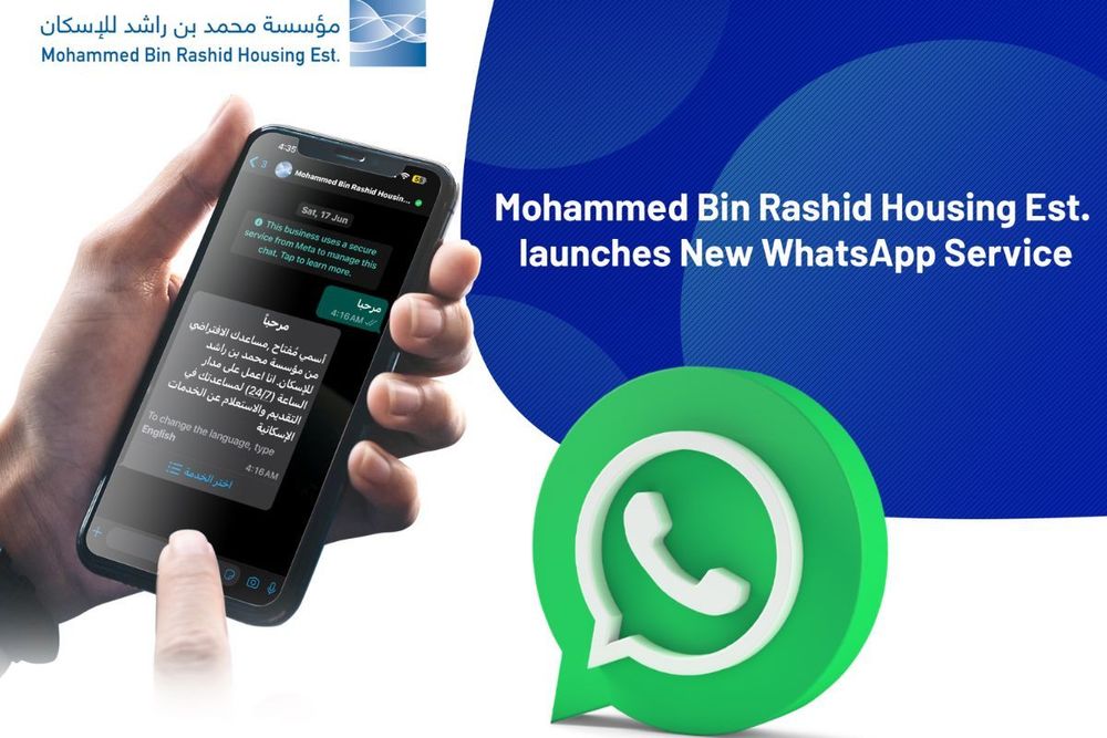 Mohammed Bin Rashid Housing Establishment launches smart services on WhatsApp