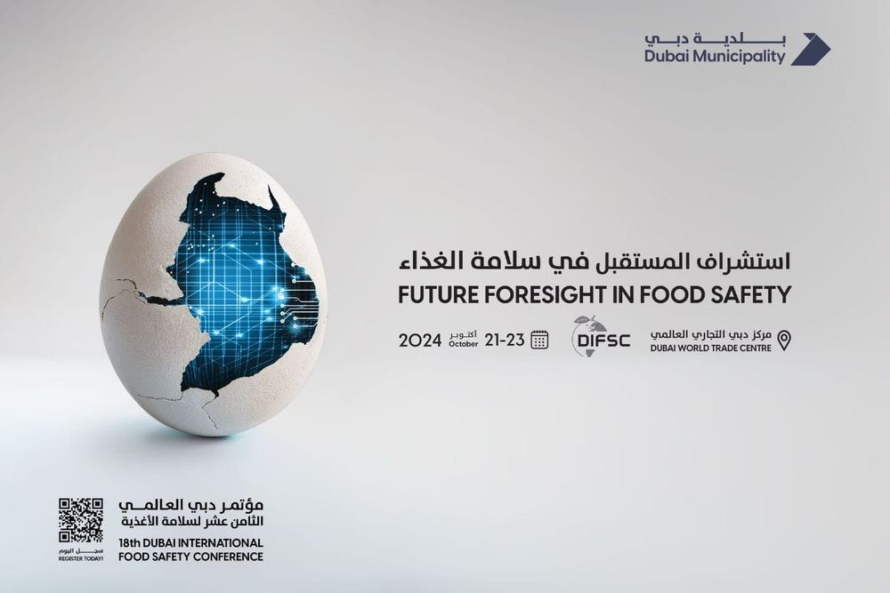 Dubai Municipality Opens Registration for 18th Dubai International Food Safety Conference